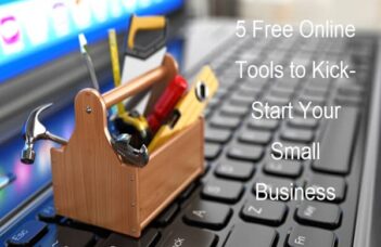 5 Free Online Tools to Kick-Start Your Small Business