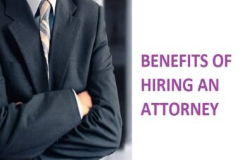 BENEFITS OF HIRING AN ATTORNEY