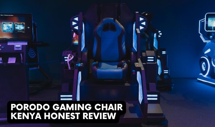 Porodo Gaming Chair Kenya Honest Review| Porodo Gaming Chair Kenya