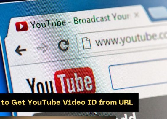 How to Get YouTube Video ID from URL