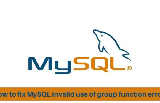 How to fix MySQL invalid use of group function error?