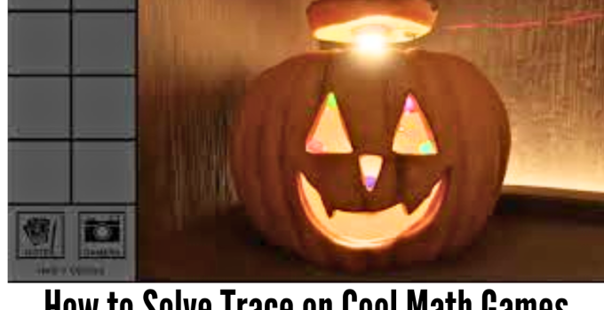How to Solve Trace on Cool Math Games