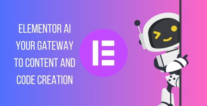 Elementor AI: Your Gateway to Content and Code Creation